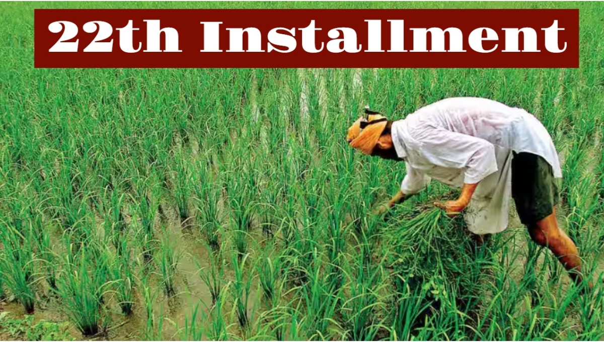 PM Kisan Yojana 22th Installment