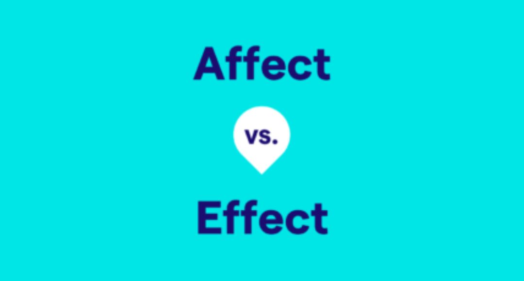 Effect vs Affect