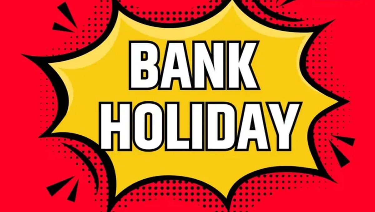 Bank Holidays